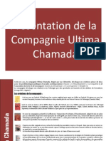 Présentation de La Compagnie Ultima Chamada