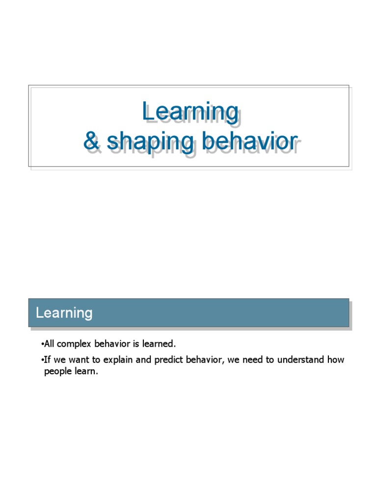 Understanding Learning and Behavior Shaping | PDF | Classical ...