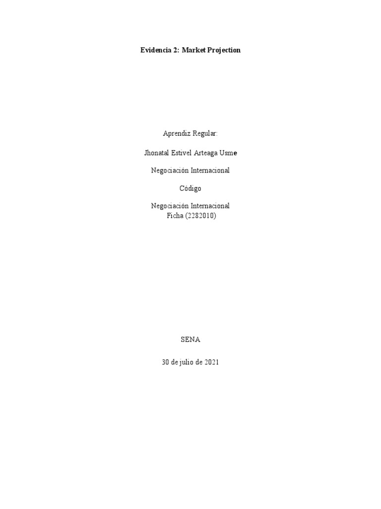 Evidencia 2 Market Projection | PDF | Marketing | Market (Economics)