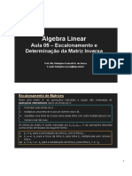 Aula 05 - AL (Mat-4) - Escalonamento e Determinação Da Inversa