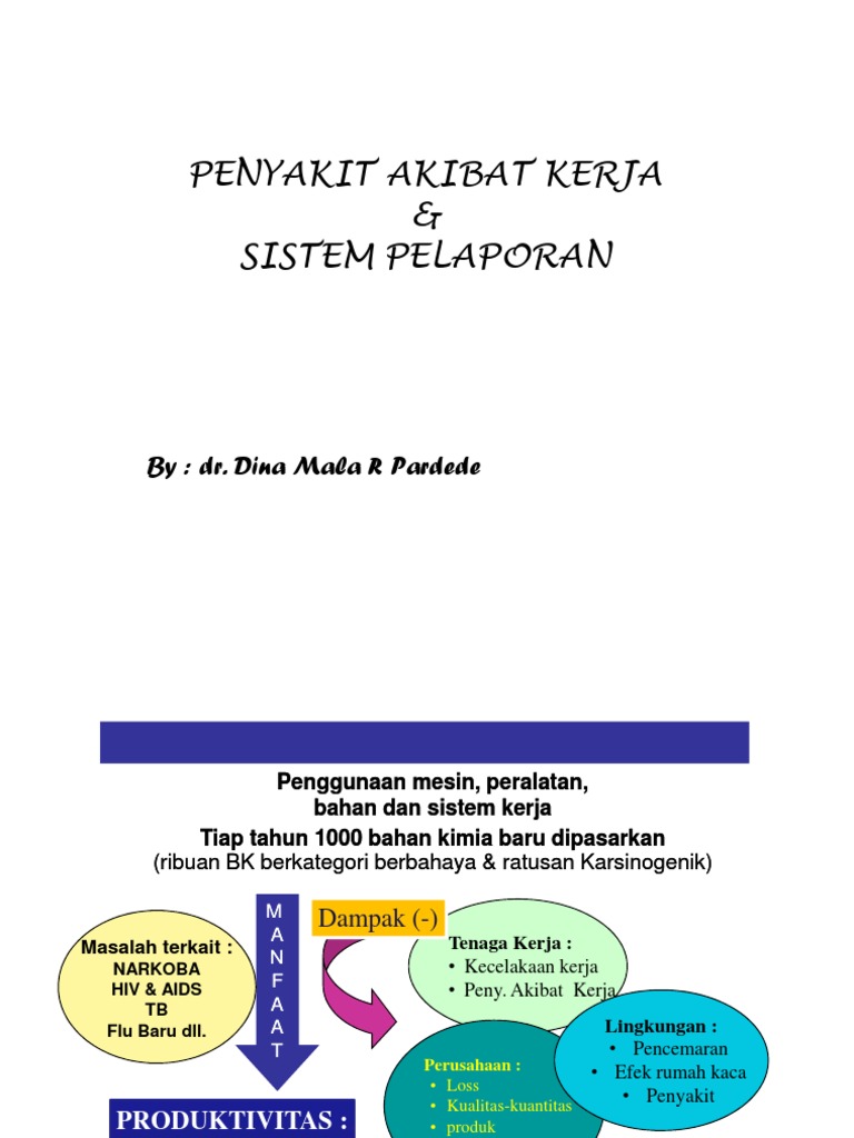 Penyakit Akibat Kerja Dan Pelaporan Pdf Kesehatan Holistik