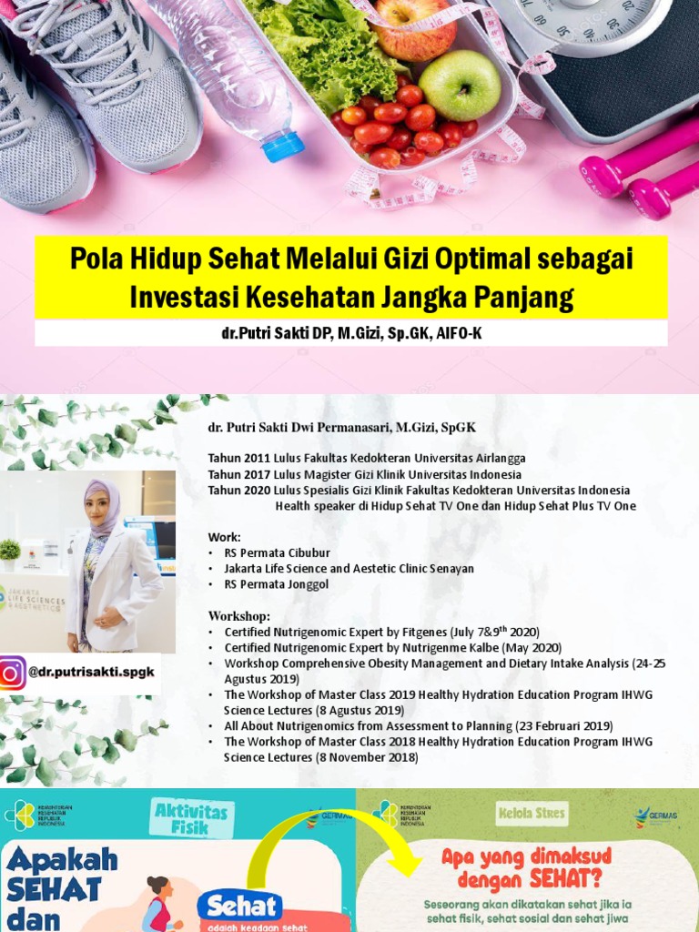 Pola Hidup Sehat Melalui Gizi Optimal Sebagai Investasi Kesehatan