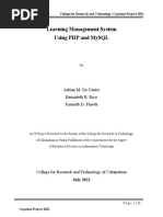 Learning Management System Using PHP and Mysql: Adrian M. de Castro Bernadeth B. Rico Kenneth D. Pineda