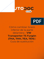 Cómo Cambiar - Brazo Inferior de La Parte Delantera - VW Transporter T5 Furgón (7HA, 7HH, 7EA, 7EH) - Guía de Sustitución