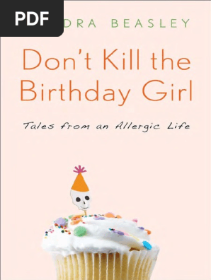 Don't Kill the Birthday Girl by Sandra Beasley - Excerpt