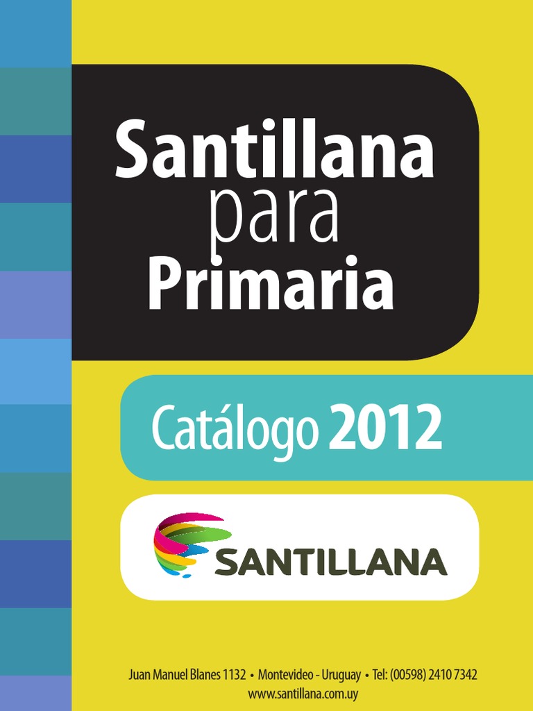 Santillana Para Primaria Catalogo Juan Manuel Blanes 1132 Montevideo