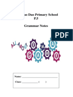 CPC Yao Dao Primary School P.5 Grammar Notes: Name: - Class