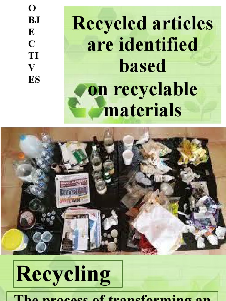 Recycled Articles Are Identified Based On Recyclable Materials PDF