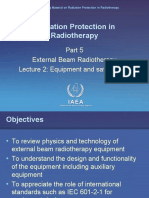 Radiation Protection in Radiotherapy: External Beam Radiotherapy Lecture 2: Equipment and Safe Design