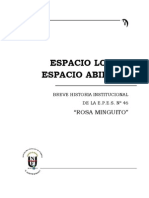 Espacio Local Espacio Abierto - Breve Historia de La EPES "Rosa Minguito"