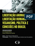 Libertação Animal, Libertação Humana Veganismo, Política e Conexões No Brasil (Kauan Willian Dos Santos (Editor) Etc.)