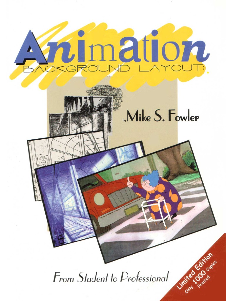 Mike S. Fowler, Animation Background Layout From Student to ...
