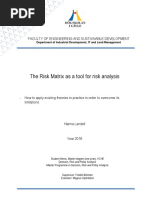 The Risk Matrix As A Tool For Risk Analysis: Faculty of Engineering and Sustainable Development