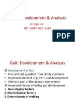 Gait: Development & Analysis: DR - Zakir UK DPT, MSPT MSK, Kmu