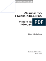 Mickelson, Dale - Guide To Hard Milling and High Speed Machining (2007, Industrial Press)