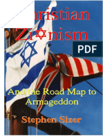 Christian Zionism - Road-Map To Armageddon