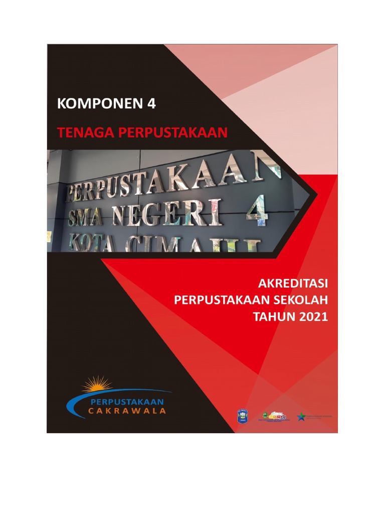 Akreditasi Perpustakaan SMAN 4 Cimahi | PDF | Ilmu Sosial | Perjalanan