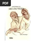 Histórias da Arca da Velha. 1998