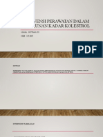 Intervensi Perawatan Dalam Penurunan Kadar Kolestrol