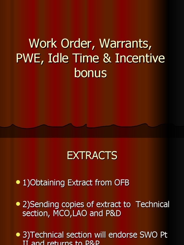 Work order warrants pwe idle time incentive bonus pdf overtime