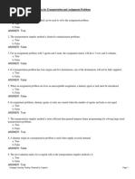 Answer:: Chapter 19 - Solution Procedures For Transportation and Assignment Problems True / False