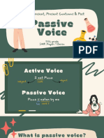 Present, Present Continous & Past Passive Voice