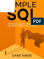 SIMPLE SQL Begginers Guide To Master SQL and Boost Career