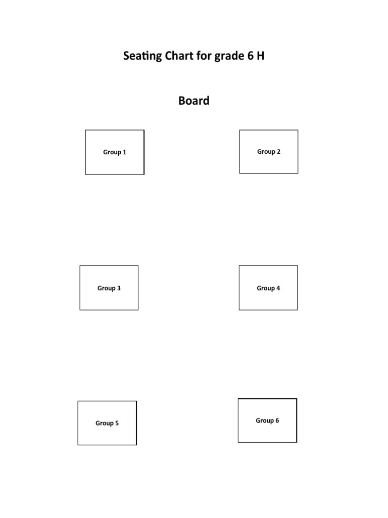 Seating Chart For Grade 6 H Board: Group 2 Group 1 | PDF