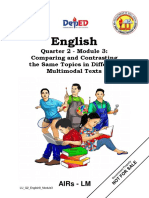 English: Quarter 2 - Module 3: Comparing and Contrasting The Same Topics in Different Multimodal Texts