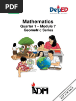 Mathematics: Quarter 1 - Module 7 Geometric Series