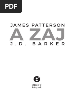James Patterson & J.D. Barker: A zaj
