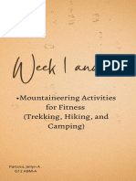 Week 1 and 2: - Mountaineering Activities For Fitness (Trekking, Hiking, and Camping)
