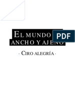 Ciro Alegría - El mundo es ancho y ajeno