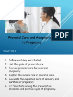 Chapter 4 Prenatal Care & Adaptations To Pregnancy