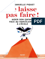 Te Laisse Pas Faire ! - Aider Son Enfant Face Au Harcèlement À L - École (French Edition)