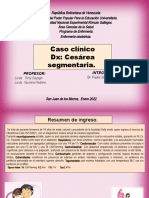 Caso Clinico Obstetricia DX Cesarea Segmentaria.