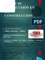 B.I.M. Y Su Repercusión en LA Construcción: Por: Ing. José Luis Vizcarra Abarca