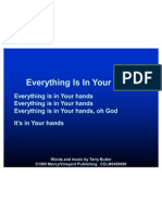 Everything is in Your Hands