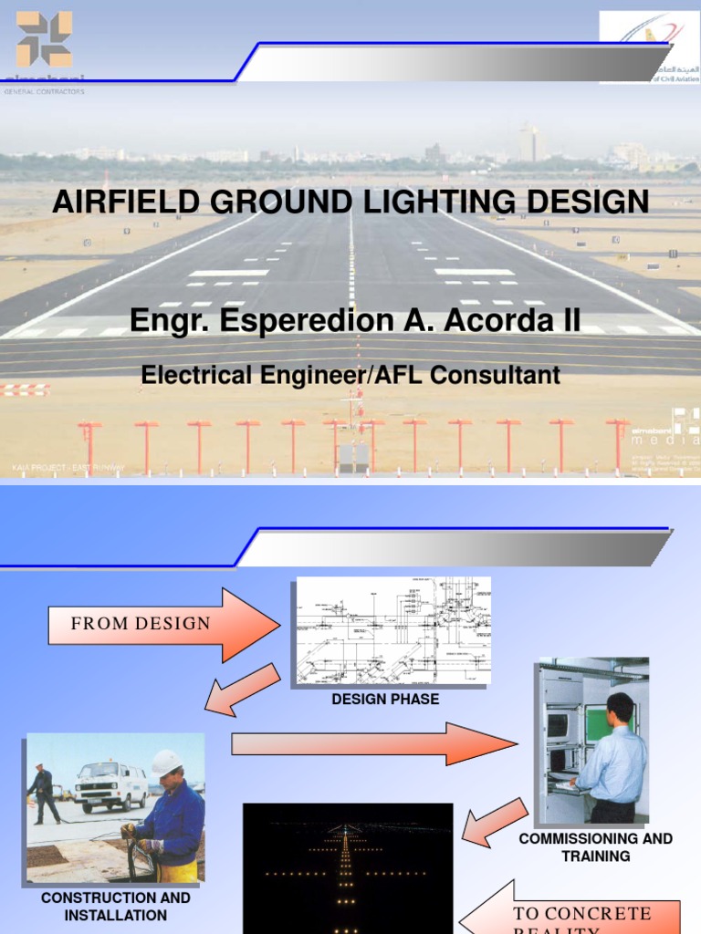 Airfield Ground Lighting Design: Electrical Engineer/AFL Consultant ...