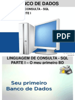 Aula 5 - Linguagem de Consulta - SQL (DDL, DML) - Parte I