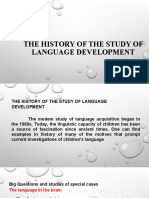 The History of The Study of Language Development