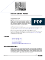 Resilient Ethernet Protocol: First Published: January 31, 2008 Last Updated: October 3, 2008