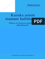 Ervast, Pekka - Kuinka Soisin Maatani Hallittavan