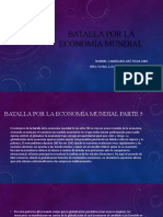 Batalla Por La Economía Mundial