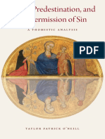 Grace, Predestination, and The Permission of Sin A Thomistic Analysis