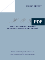 Ervast, Pekka - H. P. B. Neljä Kuvaelmaa XIX Nen Vuosisadan Sfinksin Elämästä