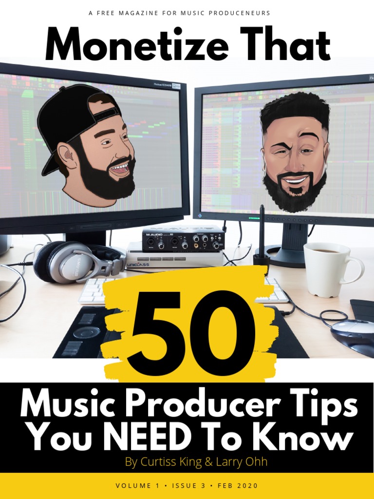 50 Tips All Music Producers Need To Know Monetize That Magazine Pdf
