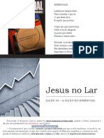 Jesus No Lar - Lição 44 - A Lição Do Essencial