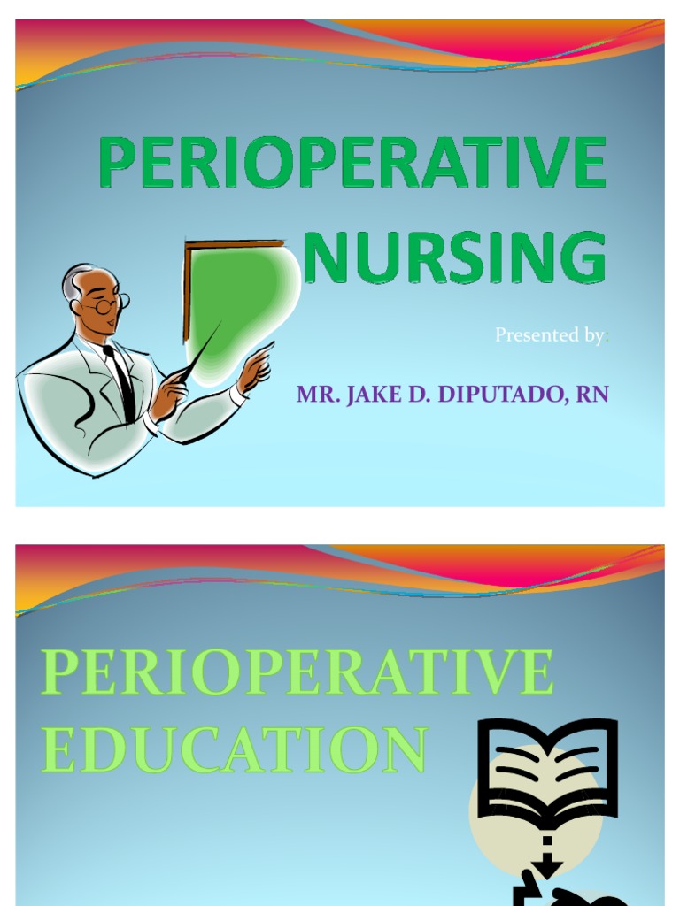 Perioperative Nursing Nursing Medicine