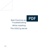 Best Practices and Troubleshooting While Installing The SOA11g Server